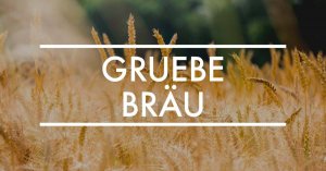 Brauerei Gruebe Bräu