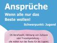 Ansprüche - Wenn alle nur das Beste wollen! Schwerpunkt: Jugend