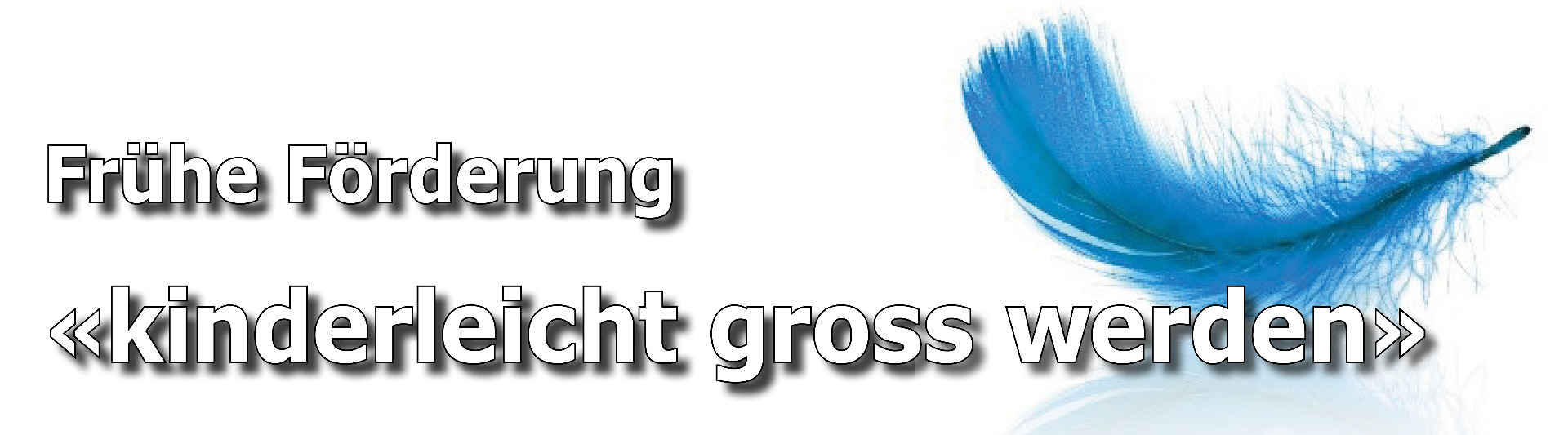 Frühe Förderung